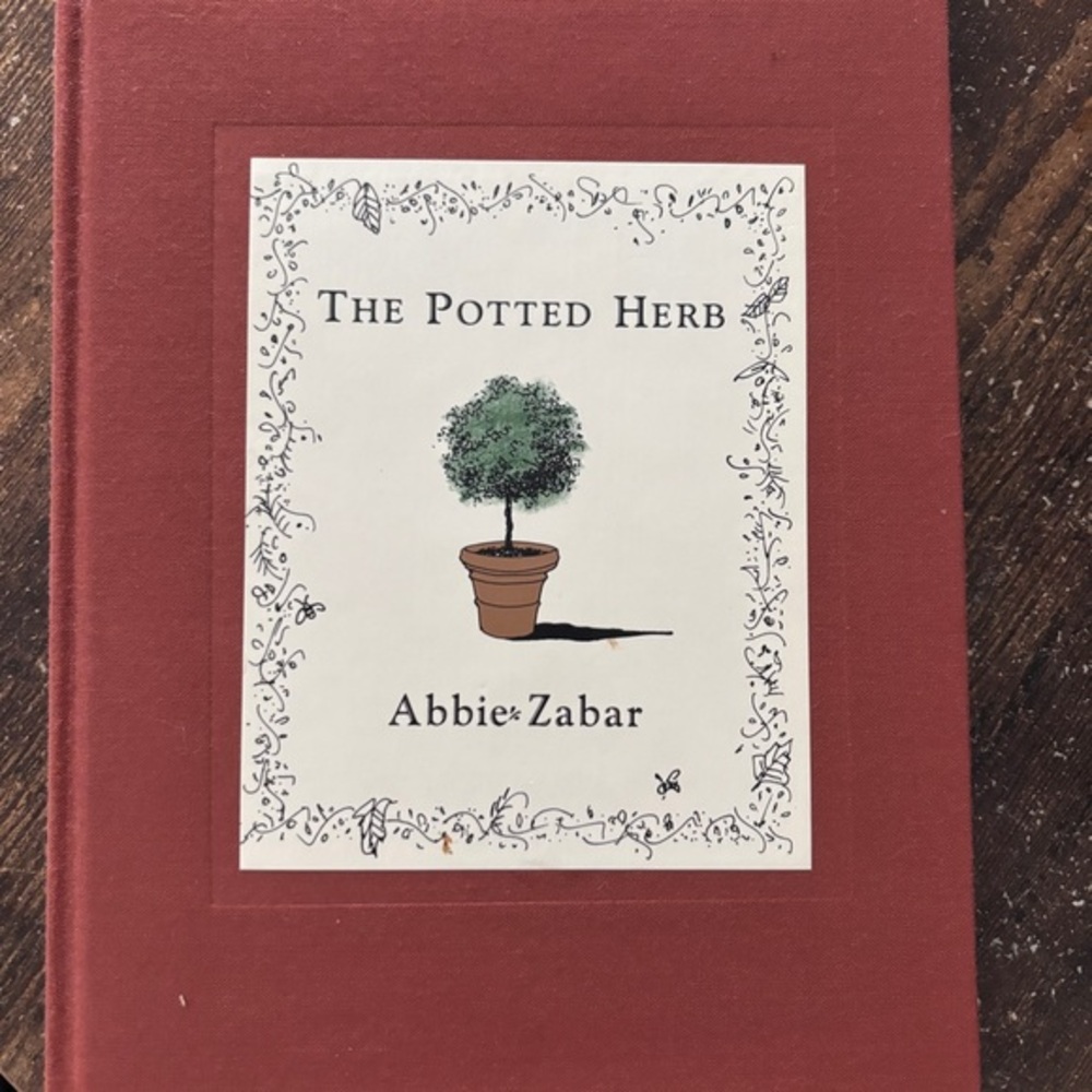 The Potted Herb Book by Abbie Zabar, Forst Edition, Hard Cover